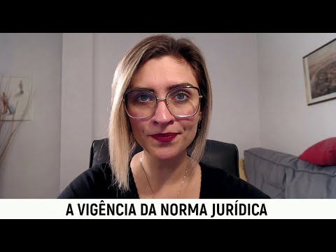 O Conceito de Vigência da Lei: Quando ela se Torna Efetiva?