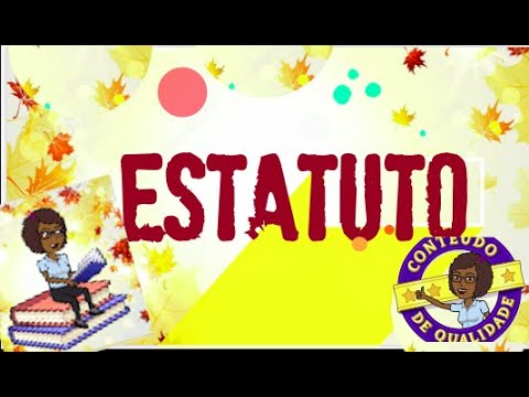 Entendendo o Estatuto: Definição e Significado