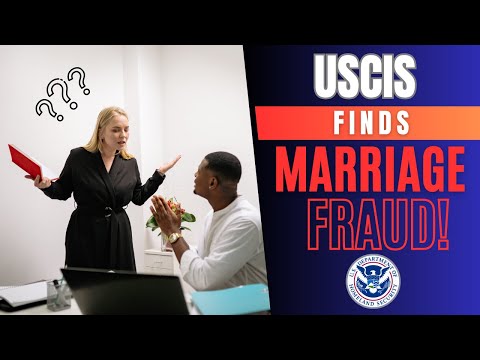 Immigration Fraud: Misuse of Marriage for Obtaining Green Card