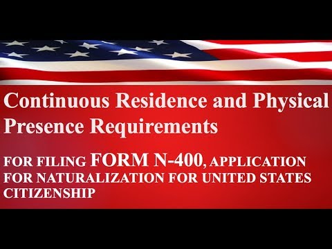 Understanding U.S. Citizenship Requirements: Residency and Presence in the United States