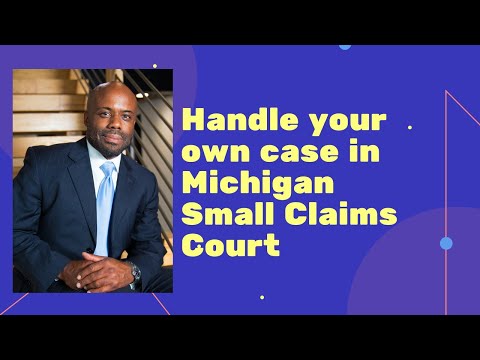 Navigating Small Claims Court in Michigan: Do You Require Legal Representation?