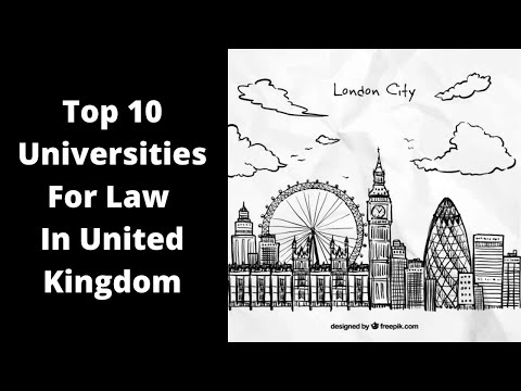 Choosing the Best University to Study Law in the United Kingdom