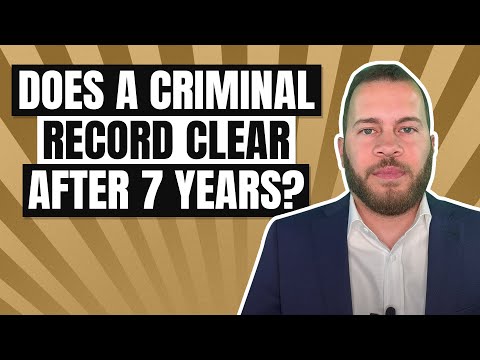 The Time Limit for Clearing a Criminal Record: Understanding the 7-Year Rule