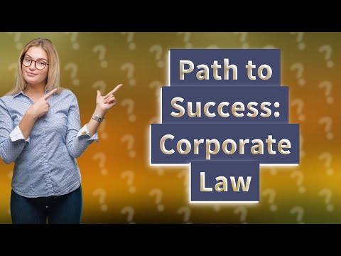 A Comprehensive Guide to Pursuing a Career in Corporate Law in the United Kingdom