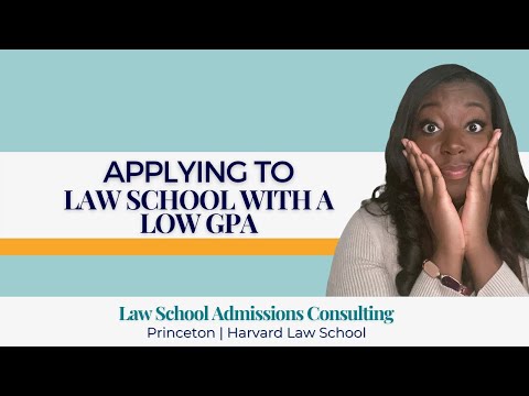 Achieving Admission to Yale Law School with a Low GPA - A Comprehensive Analysis