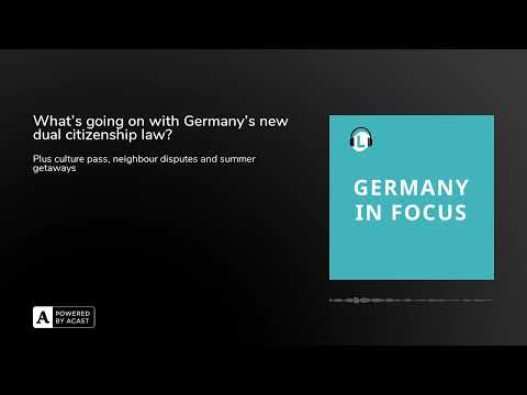 Understanding the New Law on Dual Citizenship in Germany in 2023