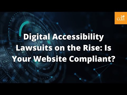 Understanding Digital Accessibility Lawsuits in the United States