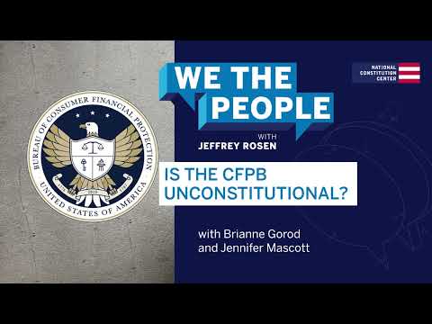 The Role of Consumer Financial Protection Bureau as a Powerful Advocate for Consumers in the United States
