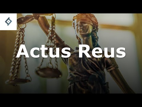 Understanding Actus Reus in Criminal Law: A Detailed Analysis of the UK Legal System