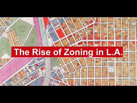Understanding the Historical Significance of the Los Angeles Zoning Ordinance of 1904