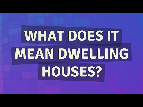 Understanding the Legal Definition of a Dwelling House