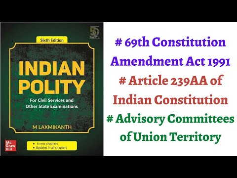 Understanding the Constitutional Status of Delhi: An In-Depth Analysis