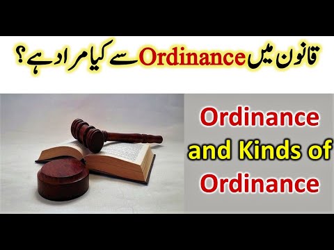 Understanding the Concept of Ordinances in Pakistan: A Comprehensive Guide