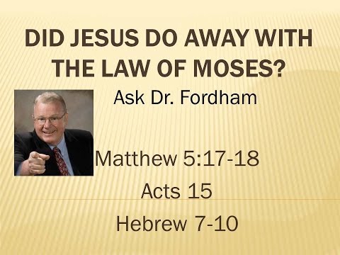 The Impact of Jesus on the Law of Moses: A Comprehensive Analysis