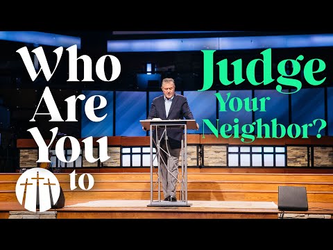 Understanding the Concept of Judging Your Neighbor in the Bible: A Comprehensive Analysis