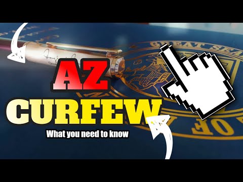 Understanding the Legal Curfew in Arizona: A Comprehensive Guide
