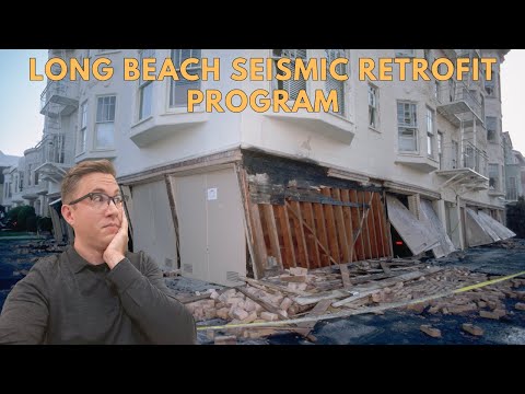 Understanding the Seismic Retrofit Ordinance in Long Beach: A Comprehensive Guide