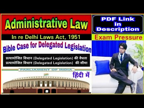 Understanding the Delhi Laws Act of 1951: A Comprehensive Guide for UPSC Exams