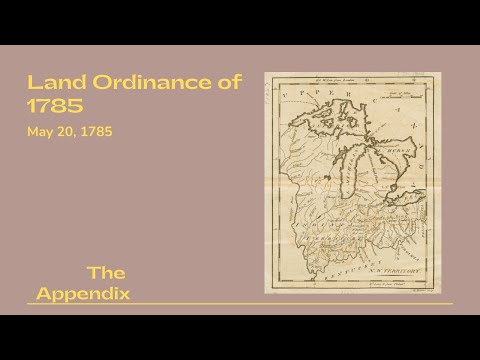 Understanding the Objectives of the Land Ordinance of 1785 in America