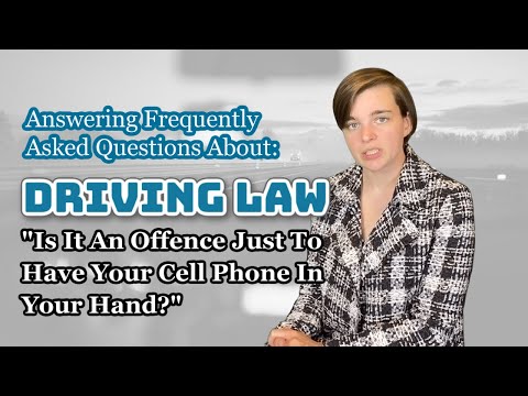 The Legal Implications of Using Your Phone While Driving: Exploring the Legality of Phone Touching
