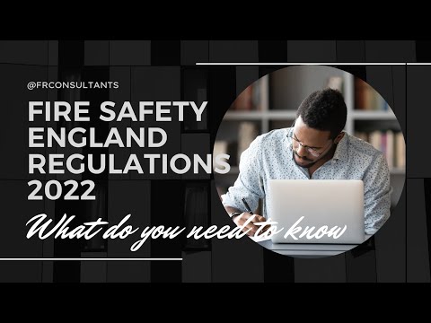 Understanding the Current Legislation on Fire Safety in the UK