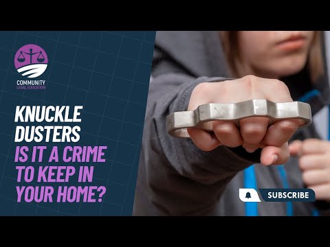Understanding the Legality of Knuckle Dusters in the UK: A Comprehensive Guide