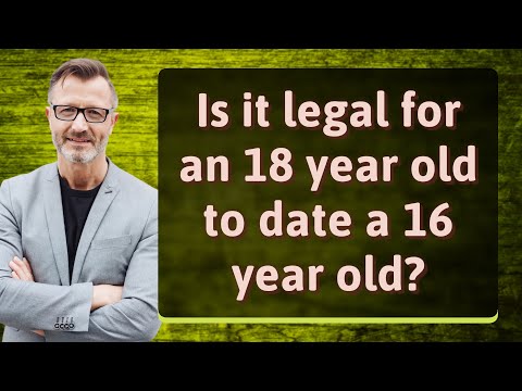 Is it Legal to Date Someone Who is 16 Years Old? Understanding the Legal Considerations
